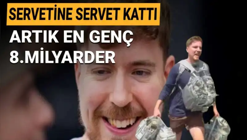 1 Milyar Dolar Servetle Genç Milyarder: MrBeast'in Başarı Hikayesi