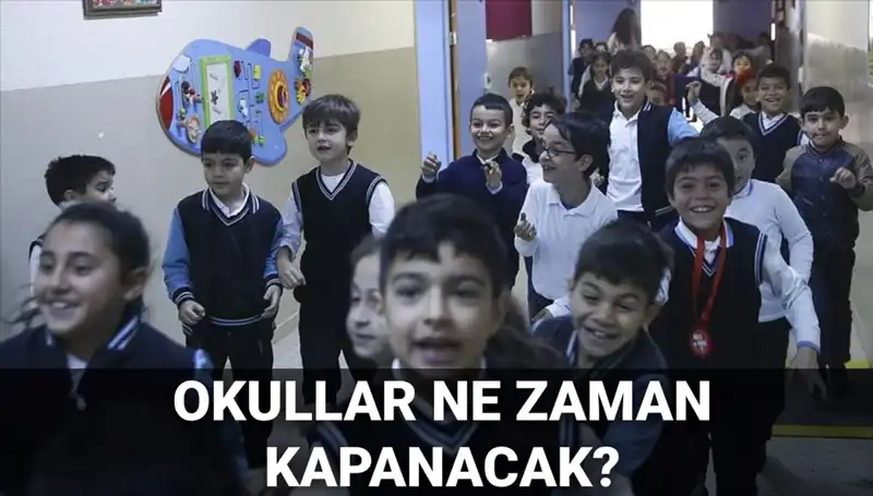 Okullar Ne Zaman Kapanıyor? 2024-2025 Yaz Tatili Değişecek mi?