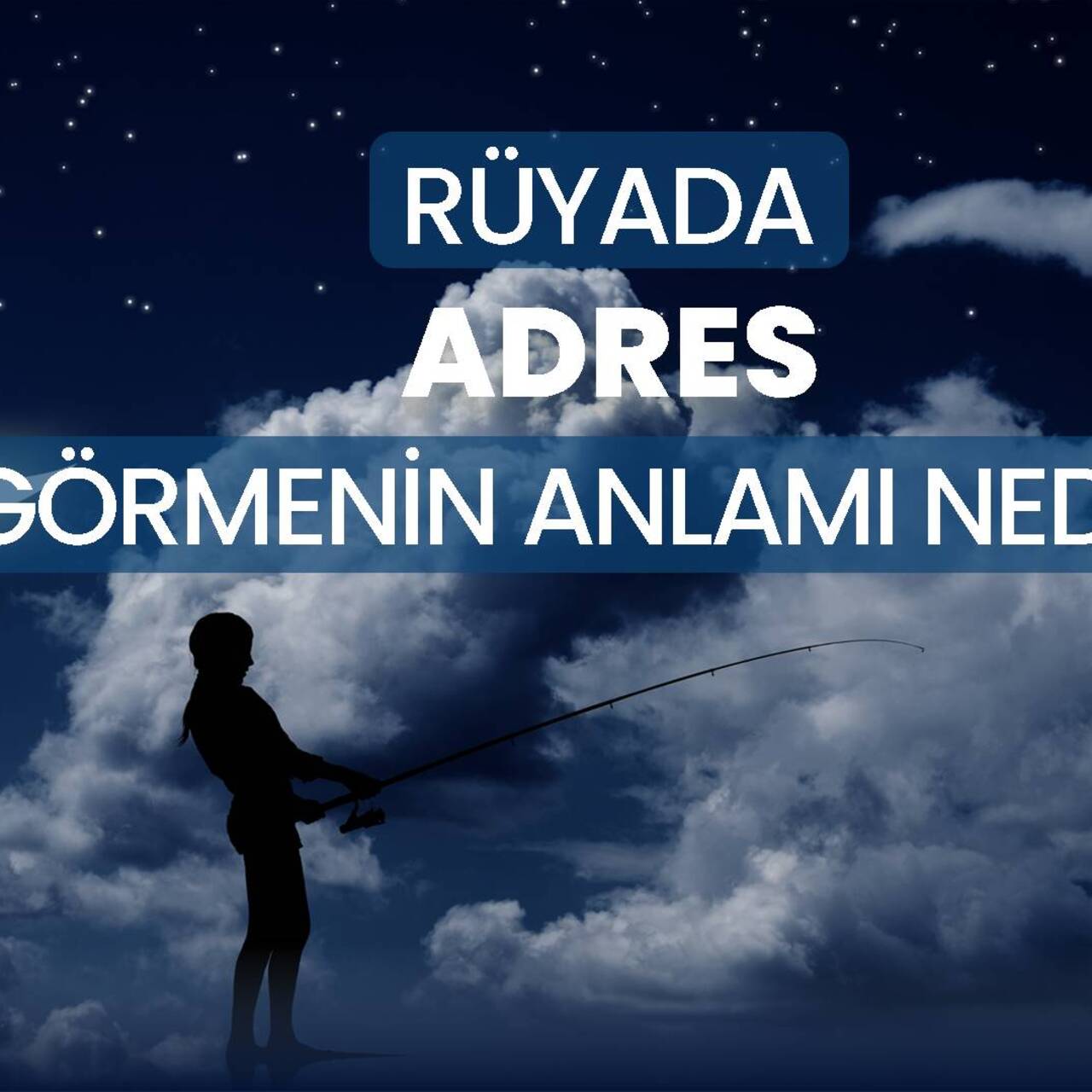 Rüyada Adres Görmek Ne Anlama Gelir? Yeni Yönler ve Farkındalık