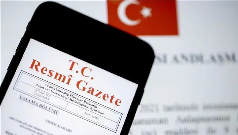 Resmi Gazete’de Öne Çıkan 13 Nisan 2025 Kararları ve Açıklamaları